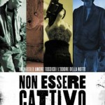 non essere cattivo